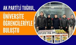 AK Parti’li Tuğrul, Üniversite Öğrencileriyle Buluştu