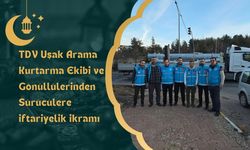 TDV Uşak Arama Kurtarma Ekibi ve Gönüllülerinden Sürücülere İftariyelik İkramı