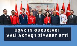 Uşak’ın Gururları Vali Aktaş’ı Ziyaret Etti