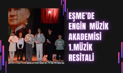 Eşme’de Engin Müzik Akademisi 1. Müzik Resitali