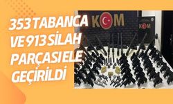 353 tabanca ve 913 silah parçası ele geçirildi