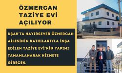 ÖZMERCAN TAZİYE EVİ AÇILIYOR