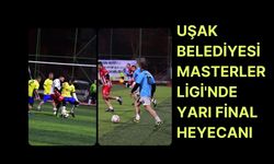 Uşak Belediyesi Masterler Ligi'nde Yarı Final Heyecanı