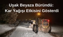 Uşak Beyaza Büründü: Kar Yağışı Etkisini Gösterdi