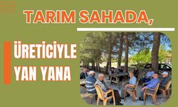 Tarım Sahada, Üreticiyle Yan Yana