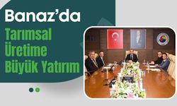 Banaz’da Tarımsal Üretime Büyük Yatırım