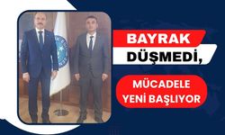 Bayrak Düşmedi, Mücadele Yeni Başlıyor