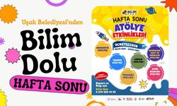 Uşak Belediyesi’nden Bilim Dolu Hafta Sonu