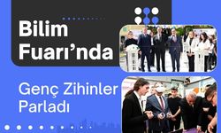 Bilim Fuarı’nda Genç Zihinler Parladı