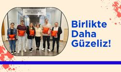 Birlikte Daha Güzeliz!