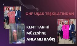 CHP Uşak Teşkilatından Kent Tarihi Müzesi’ne Anlamlı Bağış