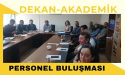Dekan-Akademik Personel Buluşması