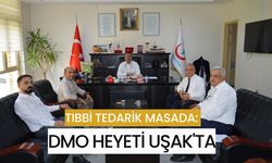 Tıbbi Tedarik Masada: DMO Heyeti Uşak'ta