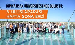 Dünya Uşak Üniversitesi’nde Buluştu: 6. Uluslararası Hafta Sona Erdi