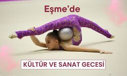 Eşme’de Kültür ve Sanat Gecesi
