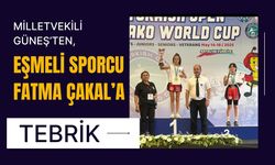 Milletvekili Güneş’ten, Eşmeli Sporcu Fatma Çakal’a Tebrik