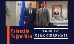 Fahrettin Tuğrul’dan TKDK’ya Uşak Çıkarması