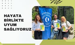 HAYATA BİRLİKTE UYUM SAĞLIYORUZ!
