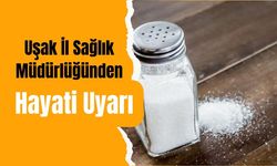 Uşak İl Sağlık Müdürlüğünden Hayati Uyarı