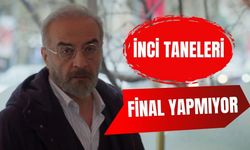 İnci Taneleri Final Yapmıyor