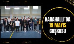 Karahallı’da 19 Mayıs Coşkusu