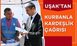 Uşak’tan Kurbanla Kardeşlik Çağrısı