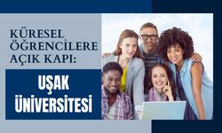Küresel Öğrencilere Açık Kapı: Uşak Üniversitesi