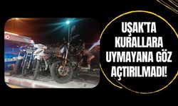 Uşak’ta Kurallara Uymayana Göz Açtırılmadı!