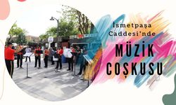 İsmetpaşa Caddesi’nde Müzik Coşkusu