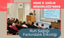 Uşak İl Sağlık Müdürlüğü'nden Ruh Sağlığı Farkındalık Etkinliği