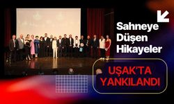 Sahneye Düşen Hikayeler Uşak’ta Yankılandı