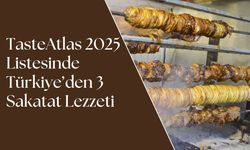 TasteAtlas 2025 Listesinde Türkiye’den 3 Sakatat Lezzeti