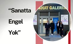 Uşak Üniversitesi Öğrencilerinden Anlamlı Sergi: “Sanatta Engel Yok”