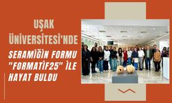 Uşak Üniversitesi'nde Seramiğin Formu "Formatif25" ile Hayat Buldu