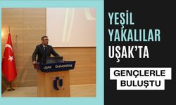 Yeşil Yakalılar Uşak’ta Gençlerle Buluştu