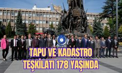 Tapu ve Kadastro Teşkilatı 178 Yaşında