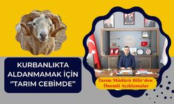 KURBANLIKTA ALDANMAMAK İÇİN ‘’TARIM CEBİMDE’’