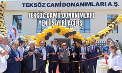 TEKSÖZ CAMİİ DONANIMLARI YENİ İŞ YERİ AÇILIŞI MUHTEŞEM BİR TÖRENLE AÇILDI