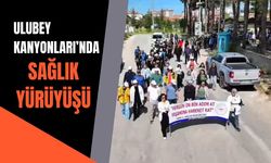 Ulubey Kanyonları’nda Sağlık Yürüyüşü