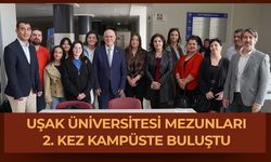 Uşak Üniversitesi Mezunları 2. Kez Kampüste Buluştu
