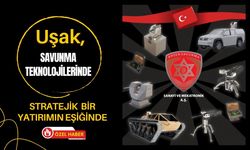 Uşak, savunma teknolojilerinde stratejik bir yatırımın eşiğinde