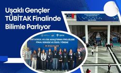 Uşaklı Gençler TÜBİTAK Finalinde Bilimle Parlıyor