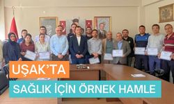 Uşak’ta Sağlık İçin Örnek Hamle