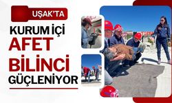 Uşak’ta Kurum İçi Afet Bilinci Güçleniyor