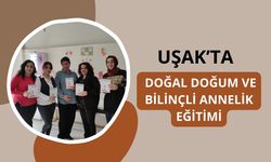 Uşak’ta Doğal Doğum ve Bilinçli Annelik Eğitimi
