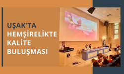 Uşak’ta Hemşirelikte Kalite Buluşması