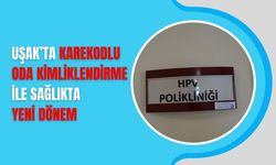 Uşak’ta Karekodlu Oda Kimliklendirme ile Sağlıkta Yeni Dönem