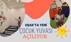 Uşak’ta Yeni Çocuk Yuvası Açılıyor