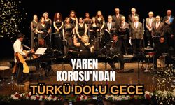 Yaren Korosu’ndan Türkü Dolu Gece
