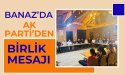 Banaz’da AK Parti’den Birlik Mesajı